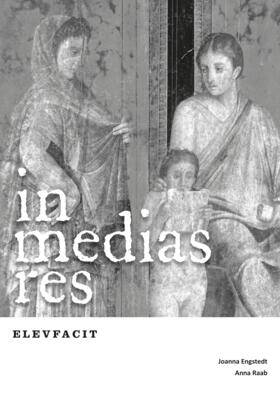 In medias res Elevfacit