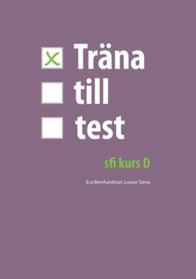 Träna till test - sfi D