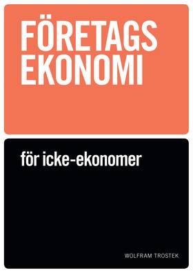 Företagsekonomi för icke-ekonomer Faktabok