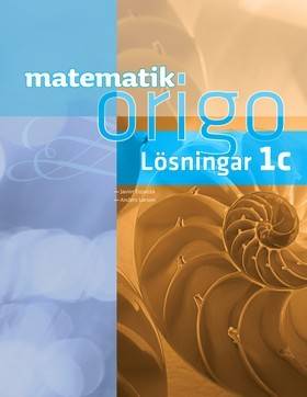 Matematik Origo 1c Lösningshäfte