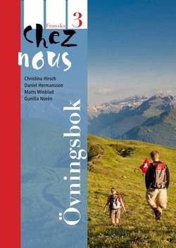 Chez nous 3 Övningsbok onlinebok (elevlicens) 6 månader
