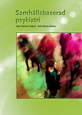 Samhällsbaserad psykiatri onlinebok (elevlicens) 6 månader