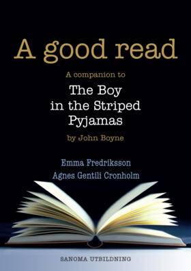 A good read Lärarmaterial (pdf) The Boy in the Striped
