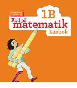 Koll på matematik 1B Läxbok