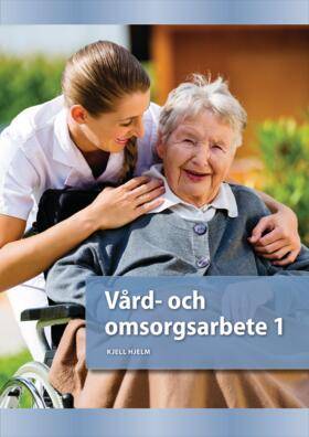 Vård- och omsorgsarbete 1 onlinebok