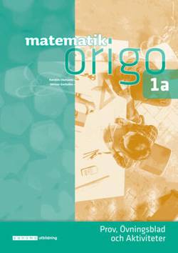 Matematik Origo 1a Prov, Övningsblad och Aktiviteter 1a (pdf)