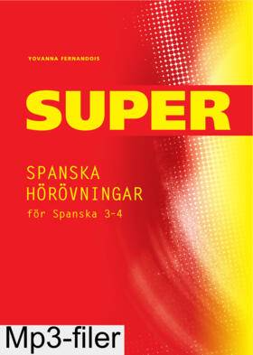 Super Spanska hörövningar 3-4 mp3-filer