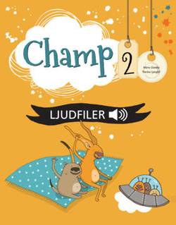 Champ, 2 Lärarens ljudfiler (mp3)