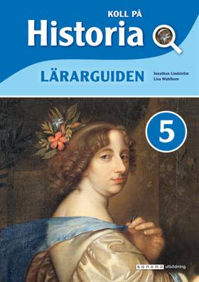 Koll på Historia 5 Lärarguide