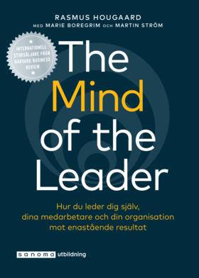 The Mind of the Leader - Hur du leder dig själv ...