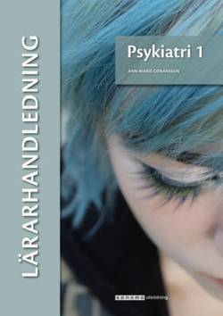 Psykiatri 1 Lärarhandledning (pdf)