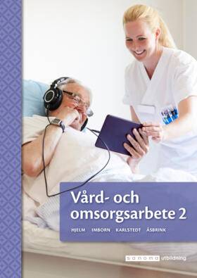 Vård- och omsorgsarbete 2 onlinebok upplaga 2
