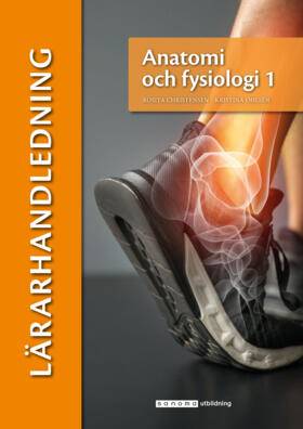 Anatomi och fysiologi 1 Lärarhandledning (pdf)