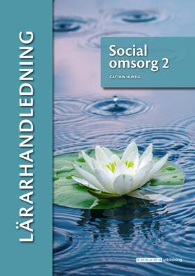 Social omsorg 2 Lärarhandledning (pdf)