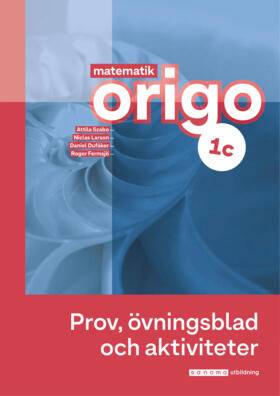 Matematik Origo 1c Prov, övning, aktiviteter (pdf), uppl.3