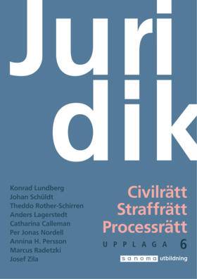 Juridik - civilrätt, straffrätt, processrätt upplaga 6