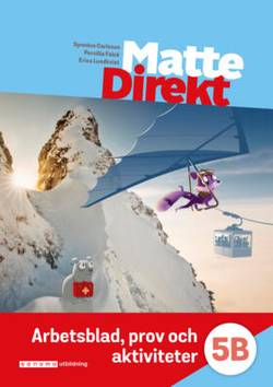 Matte Direkt 5B Arbetsblad, prov och aktiviteter (pdf)