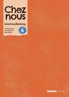 Chez nous 6 Lärarhandledning inkl. facit (pdf+mp3), uppl. 2