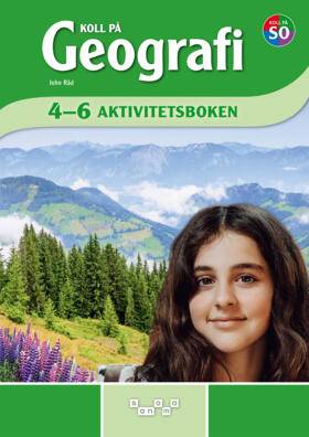 Koll på Geografi 4-6 Aktivitetsbok