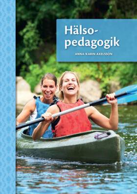 Hälsopedagogik, upplaga 3 onlinebok