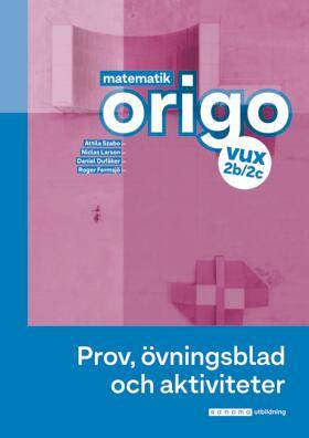 Matematik Origo 2b/2c Prov, övning, aktiv. (pdf), uppl.2