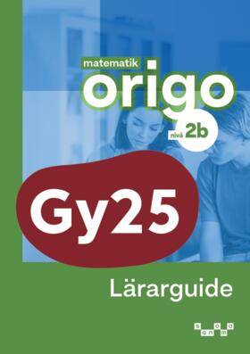 Matematik Origo nivå 2b Lärarguide