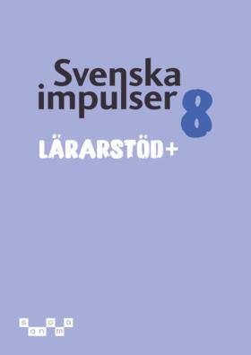 Svenska impulser 8 Lärarstöd+