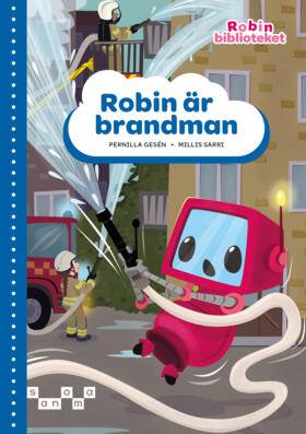 Robin är brandman, blå nivå