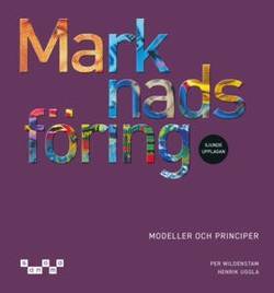 Marknadsföring - modeller och principer, upplaga 7