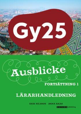 Ausblicke Fortsättning 1 Lärarhandledning (pdf+mp3 filer)