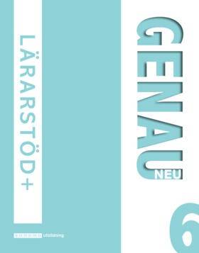 Genau Neu 6 Lärarstöd+ (Lärarlicens)