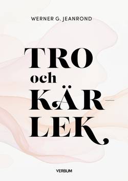 Tro och kärlek