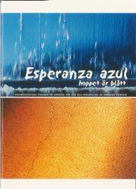 Esperanza azul : hoppet är blått