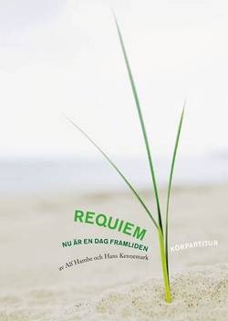 Requiem Nu är en dag framliden, körpartitur
