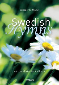 Swedish hymns : and the stories behind them