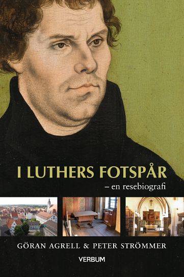 I Luthers fotspår : en resebiografi