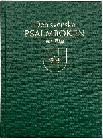 Den svenska psalmboken med tillägg. Storstil (bänkpsalmbok, grön)