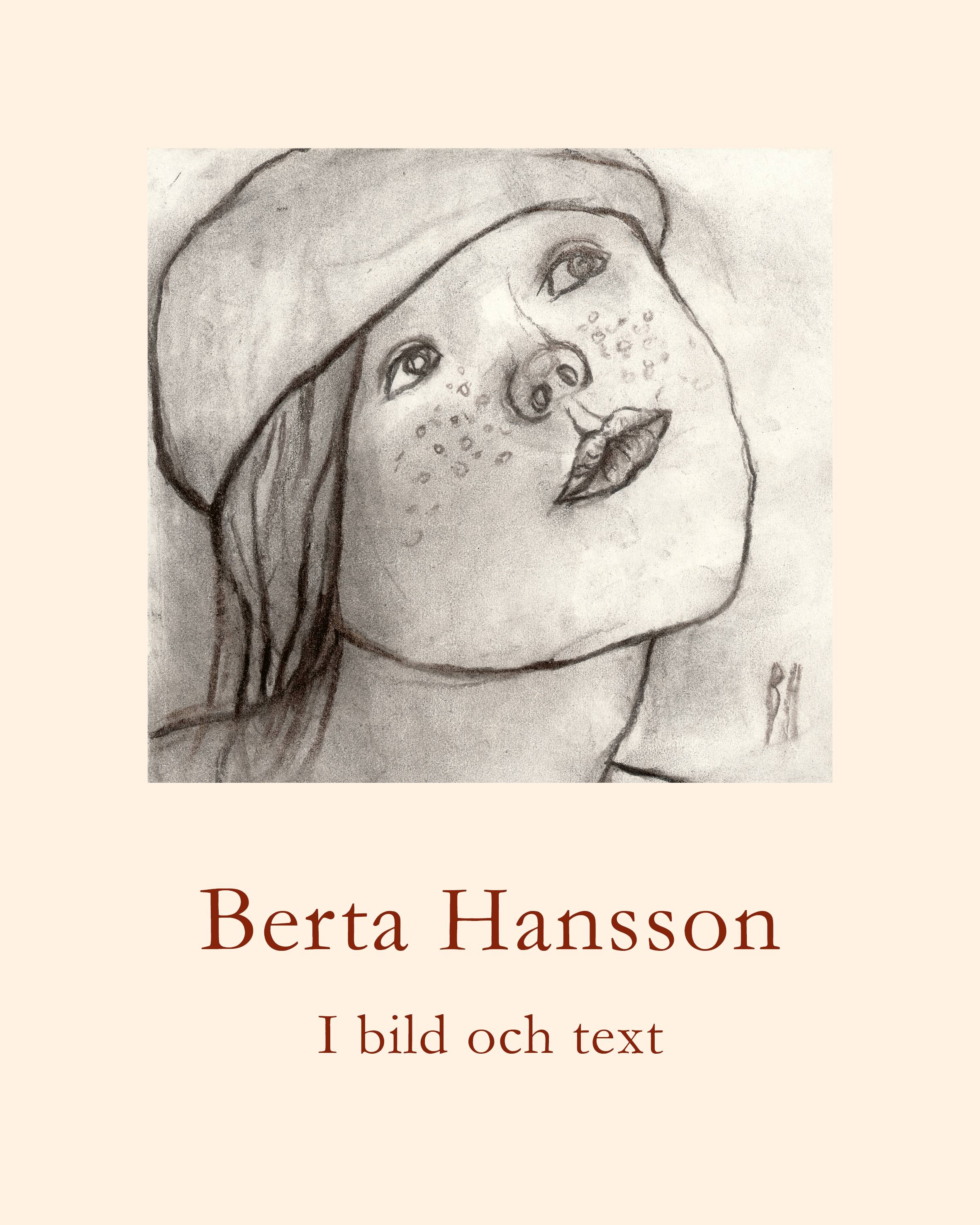 Berta Hansson. Med kärlekens ögon