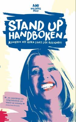 Stand up-handboken : Konsten att göra livet lite roligare