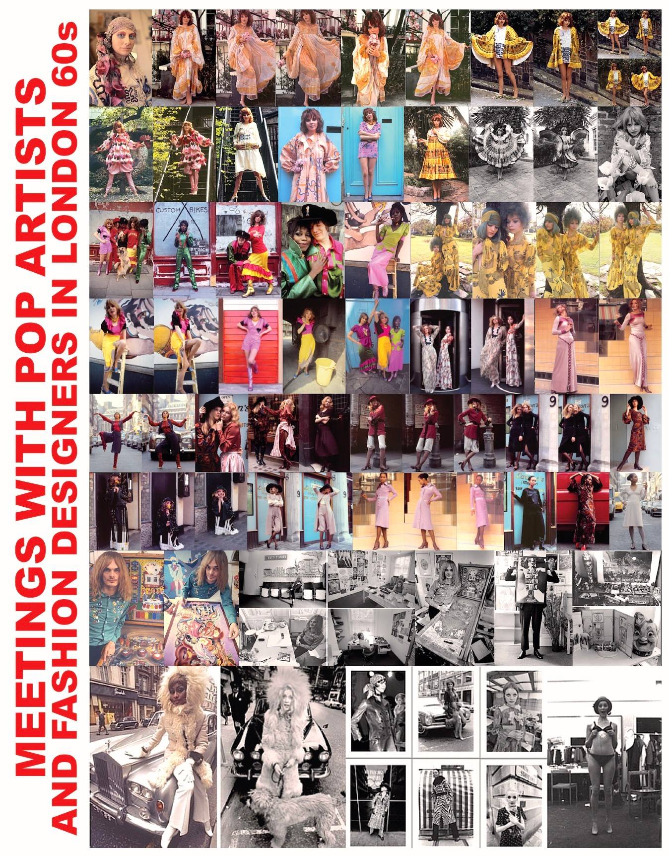 Meetings with Pop Artists and Fashion Designers in London 60s