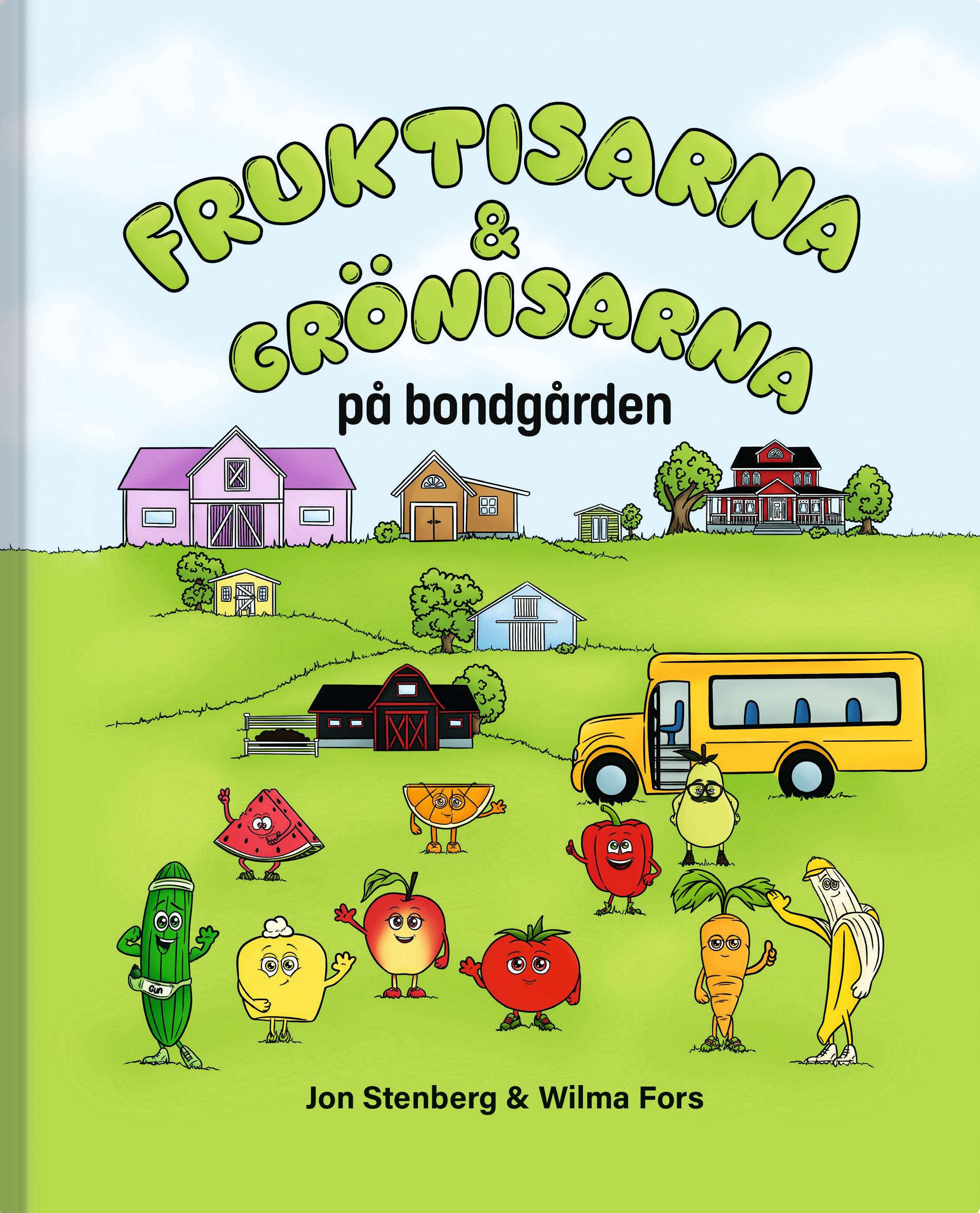 Fruktisarna & Grönisarna på bondgården