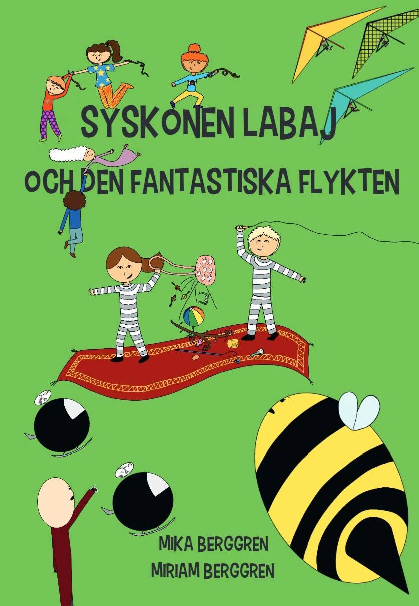 Syskonen Labaj och den fantastiska flykten