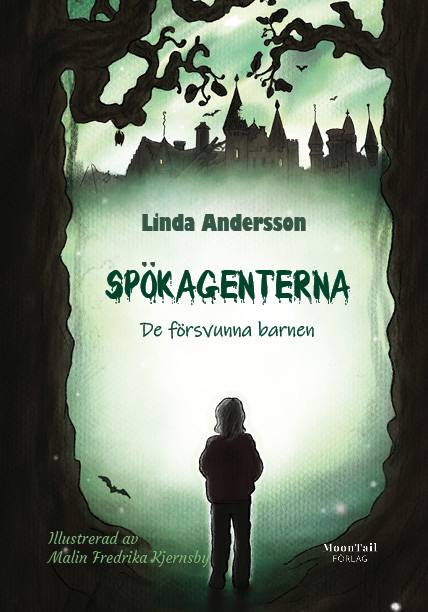 Spökagenterna : de försvunna barnen