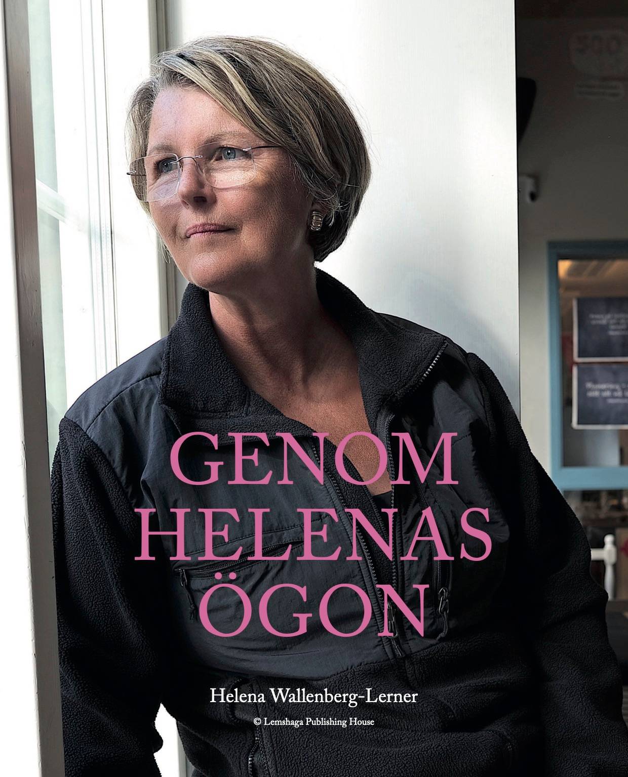 Genom Helenas ögon