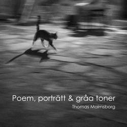 Poem, porträtt & gråa toner