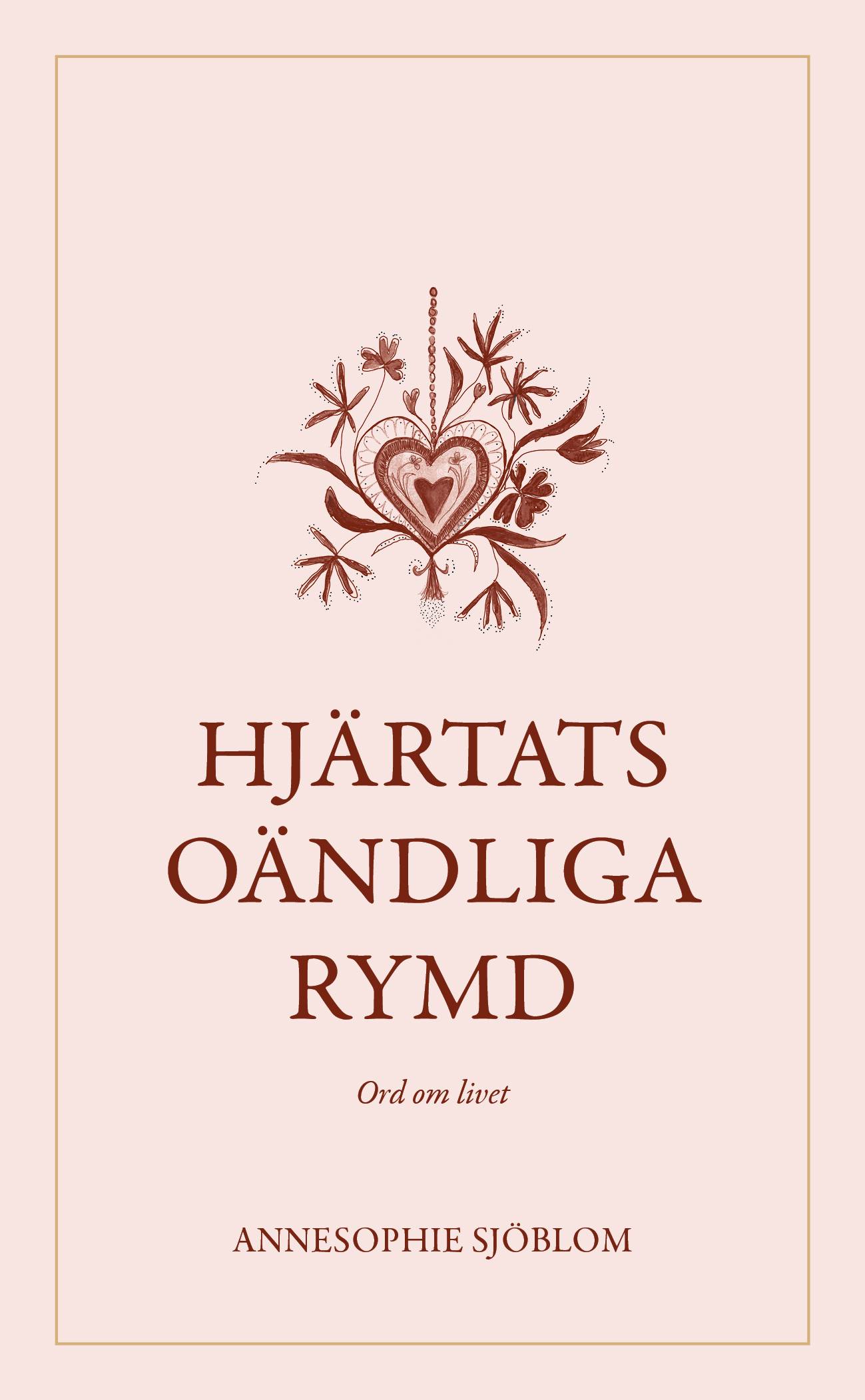 Hjärtats oändliga rymd