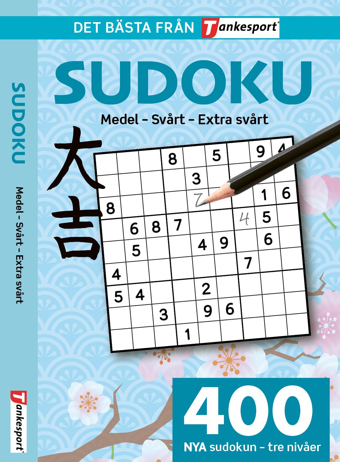 400 nya Sudoku : Medel - svårt - extra svårt