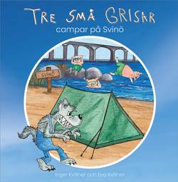 Tre små grisar campar på Svinö