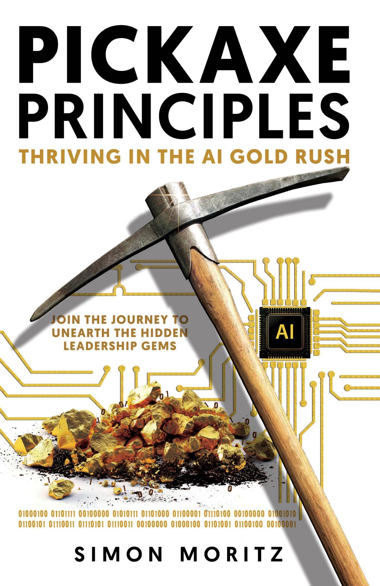 Pickaxe Principles : Thriving in the AI Gold Rush