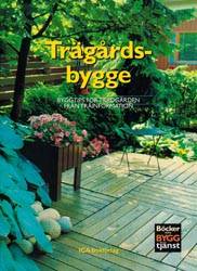 Trädgårdsbygge